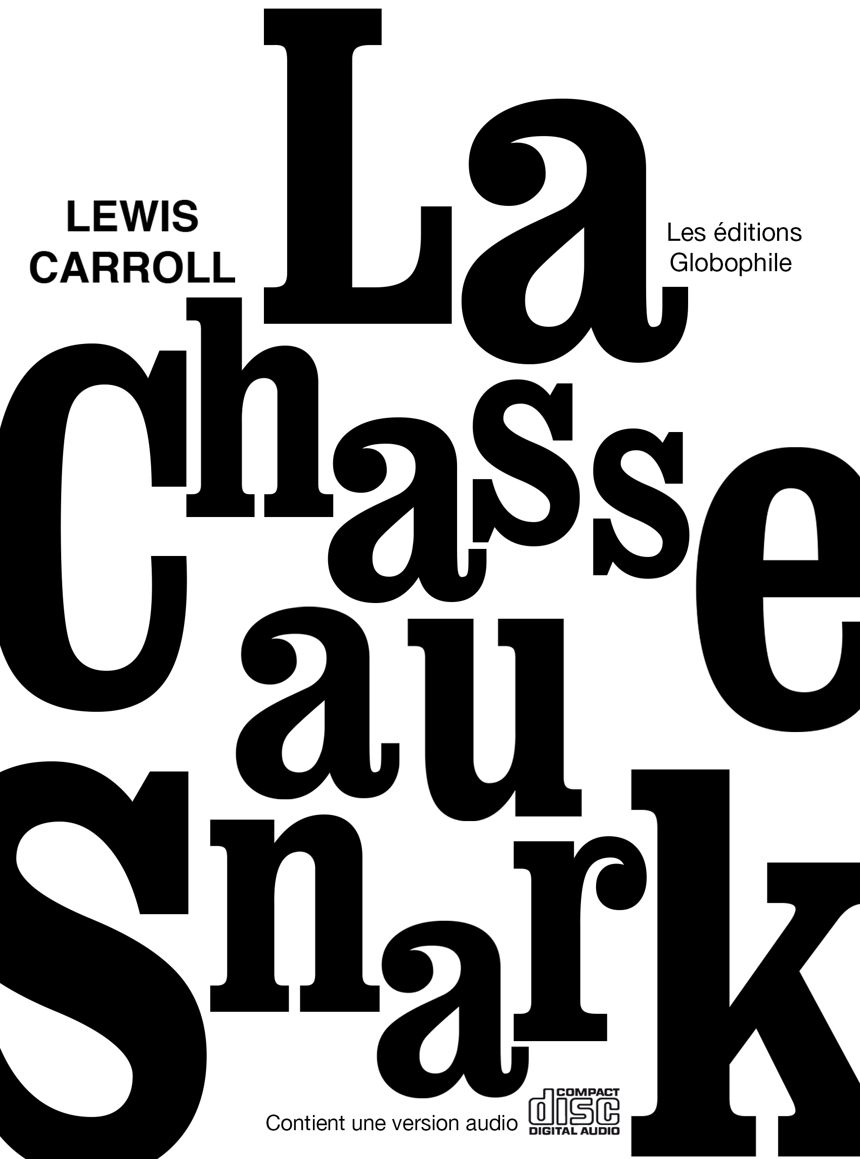 Pochette du livre-cd La chasse au Snark de Lewis Carroll - Musique Cyrille Marche - Traduction Jean luc Fradet